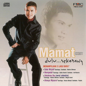 Mamat - Untukmu Ibu