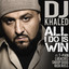 DJ Khaled - All I Do Is Win - Feat. T-Pain, Ludacris, Snoop Dogg & Rick Ross
