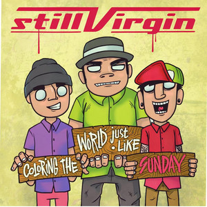 Still Virgin - Merangkai Imajinasi