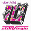 Still Virgin - Dear Ndut