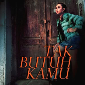 Cantika Poetry - Tak Butuh Kamu
