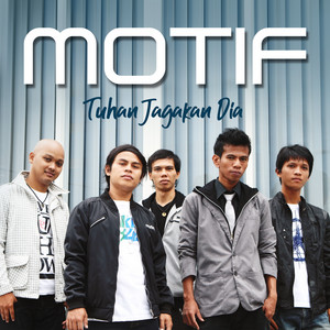 Motif Band - Tuhan Jagakan Dia