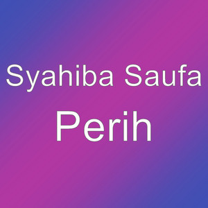 Syahiba Saufa - Perih