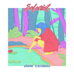 Solarist - Jawab Tentangku