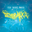 Feid, Manuel Turizo - BORRAXXA