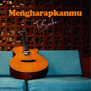Tri Suaka - Mengharapkanmu