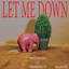 Sippy Straw Greg, warrenisyellow - Let Me Down
