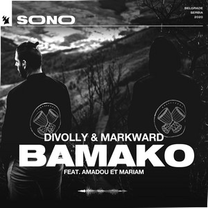 Divolly & Markward, Amadou & Mariam - Bamako