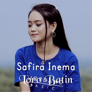 Safira Inema - Loro Batin