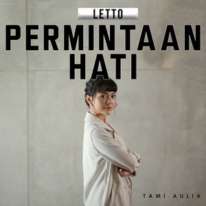 Tami Aulia - Permintaan Hati