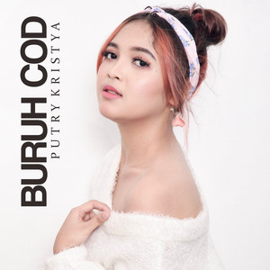Putry Kristya - Buruh COD