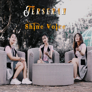 Shine Voice - Terserah