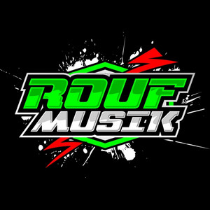 ROUF MUSIK - DJ MAKE IT BUN DEM BASS BANTENAN HOREG - ROUF MUSIK