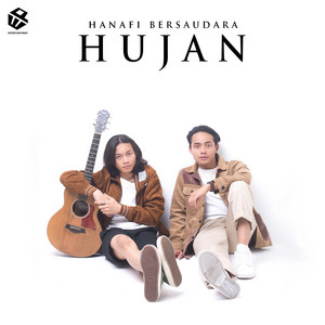 Hanafi Bersaudara - Hujan
