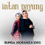 Bunga, Noraniza Idris - Intan Payung (feat. Noraniza Idris)