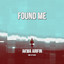 Akwa Arifin - Found Me