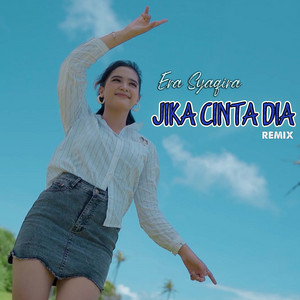 Era Syaqira - Jika Cinta Dia
