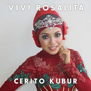 Vivi Rosalita - Cerito Kubur