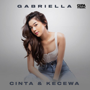 Gabriella - Cinta Dan Kecewa (From "Geez and Ann The Series")