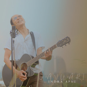 Indra Apau - Januari