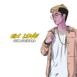 EVER SALIKARA & HENDRO ENGKENG - EX-LOVE