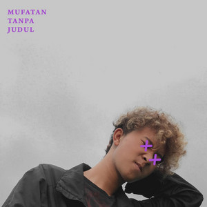 Mufatan - Tanpa Judul