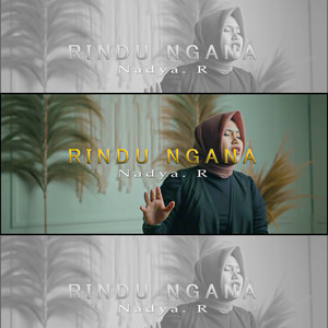 Nadya Rasyid - Rindu Ngana