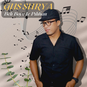 GUS SURYA - Beli Boye Je Pilihan