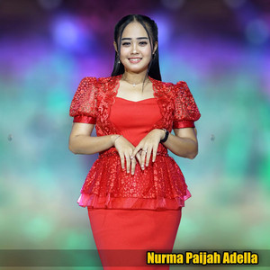 Nurma Paijah Adella - Ku Ingin