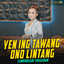 Lala Atila - Yen Ing Tawang Ono Lintang