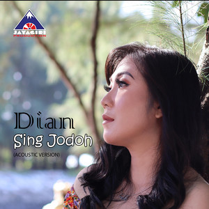 Dian - Sing Jodoh - Acoustic Version