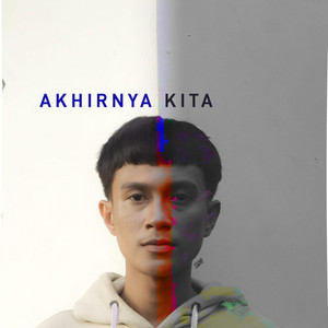 Ilhang - Akhirnya Kita