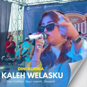 Dini Kurnia - Kalih Welasku