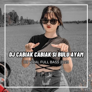 AZKA MANAGEMENT - DJ CABIAK CABIAK SI BULU AYAM