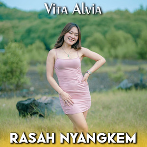 Vita Alvia - Rasah Nyangkem