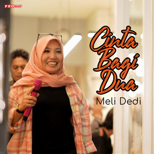 Meli Dedi - Cinta Bagi Dua