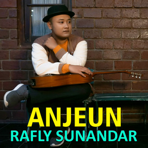 Rafly Sunandar - ANJEUN - Acoustic