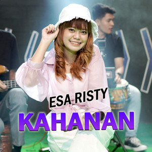 Esa Risty - Kahanan