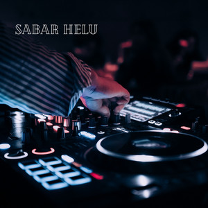 Intan Aishwara - SABAR HELU