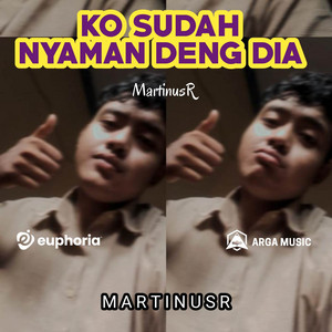 MartinusR, Jimmy Rmx - Ko Sudah Nyaman Deng Dia (Sa Maafkan)
