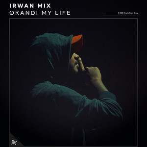 Irwan Mix - Okandi My Life