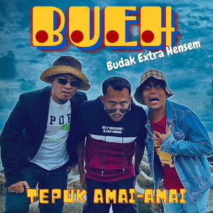 BUEH - Tepuk Amai-Amai
