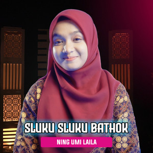 Ning Umi Laila - Sluku Sluku Bathok