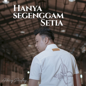 Harry Parintang - Hanya Segenggam Setia