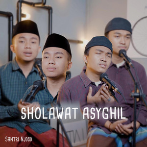 Santri Njoso - Sholawat Asyghil