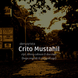 Deny Qrista - Crito Mustahil