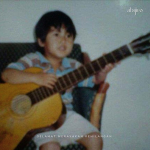 Abijiro - Selamat Merayakan Kehilangan - Acoustic