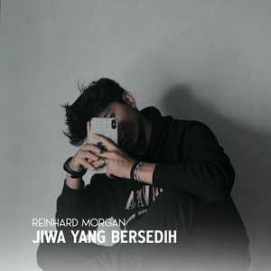 Reinhard Morgan - Jiwa Yang Bersedih