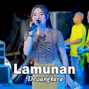 Dewangkara - Lamunan