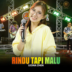 LEONA ZHEN - Rindu Tapi Malu